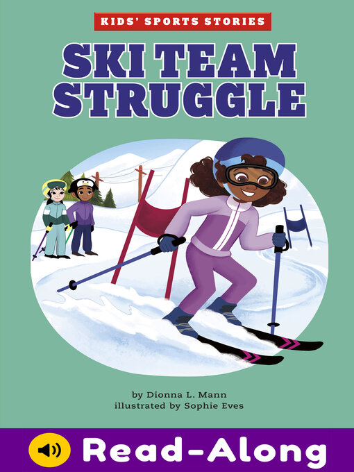 Title details for Ski Team Struggle by Dionna L. Mann - Wait list